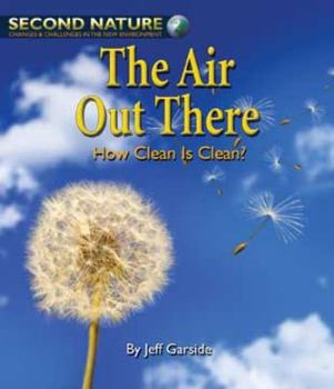 Library Binding The Air Out There: How Clean Is Clean? Book