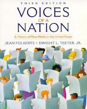 Paperback Voices of a Nation: History of the Media in the United States Book