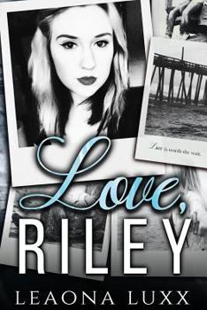 Love, Riley (Redemption Hwy 4) - Book #4 of the Redemption Highway