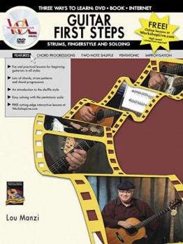 Paperback Guitar First Steps -- Strums, Fingerstyle and Soloing: Book & DVD [With DVD] Book