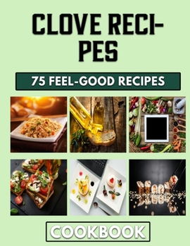 Paperback Clove Recipes: Easy Recipes for Homemade Mince Pies Book