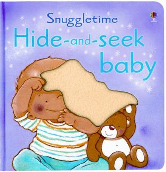 Hide-and-seek Baby Book (Snuggletime Board Books) - Book  of the Usborne Snuggletime Books