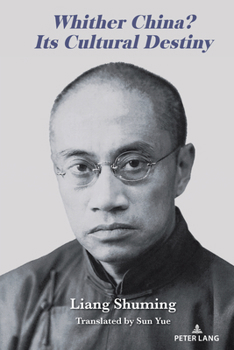Hardcover Whither China? Its Cultural Destiny Book