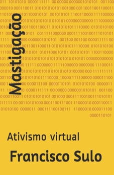Paperback Mastiga??o: Ativismo virtual [Portuguese] Book