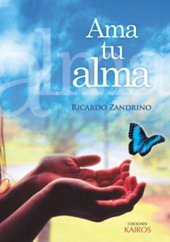 Paperback Ama tu alma [Spanish] Book