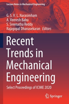 Paperback Recent Trends in Mechanical Engineering: Select Proceedings of Icime 2020 Book