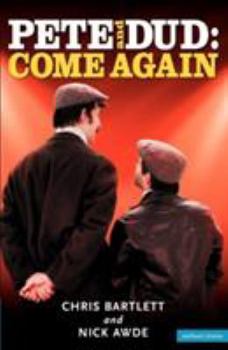 Paperback Pete and Dud: Come Again: Come Again Book