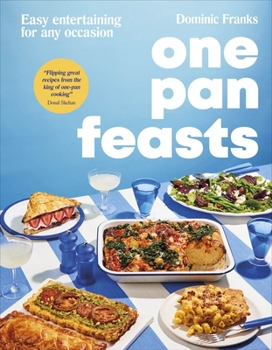 Upside Down Feasts: Easy One-Pan Recipes for Any Occasion