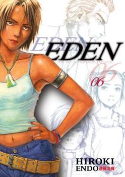 Paperback Eden Volume 6: It's an Endless World! Book