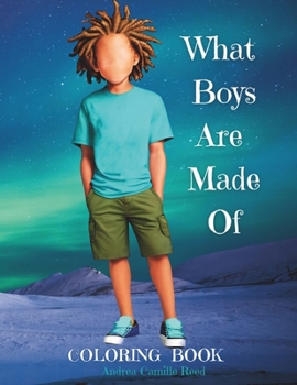 Paperback What Boys Are Made OF: Coloring Book