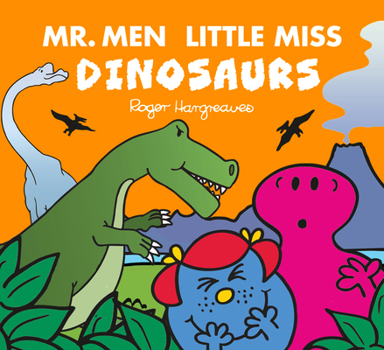 Paperback Mr. Men Little Miss: Dinosaurs Book
