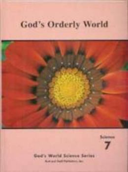 God's Orderly World Science 7 Set with Teacher's Manual and Student Book