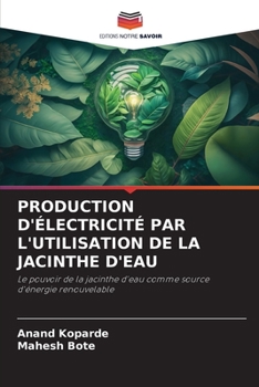 Paperback Production d'Électricité Par l'Utilisation de la Jacinthe d'Eau [French] Book