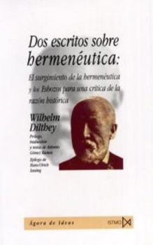 Paperback Dos escritos sobre hermenéutica [Spanish] Book