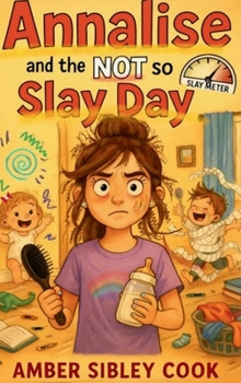 Hardcover Annalise and the NOT so Slay Day Book