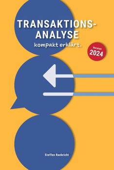 Paperback Transaktionsanalyse kompakt erklärt [German] Book