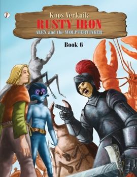 Paperback Rusty Iron Book 6 Book