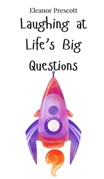 Hardcover Laughing at Life's Big Questions Book