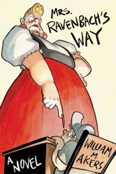 Hardcover Mrs. Ravenbach's Way Book