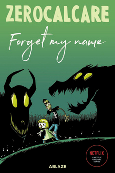 Hardcover Zerocalcare's Forget My Name Book
