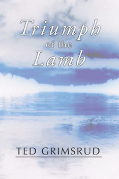 Paperback Triumph of the Lamb: A Self-Study Guide to the Book of Revelation Book