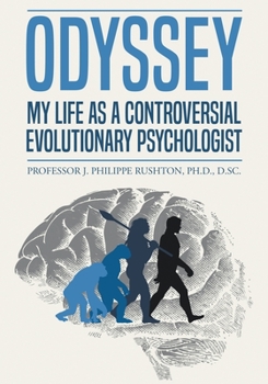 Paperback Odyssey: My Life as a Controversial Evolutionary Psychologist Book