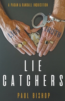 Paperback Lie Catchers: A Pagan & Randall Inquisition Book