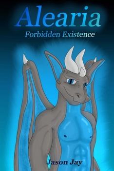 Paperback Alearia: Forbidden Existence Book