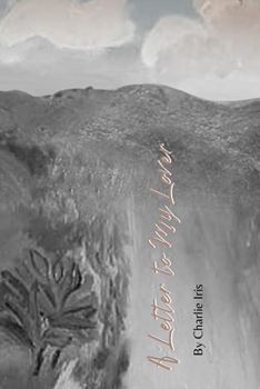 Paperback A Letter to My Lover Book
