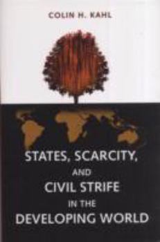 Paperback States, Scarcity, and Civil Strife in the Developing World Book