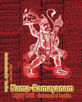 Paperback Nama-Ramayanam Legacy Book - Endowment of Devotion: Embellish it with your Rama Namas & present it to someone you love Book