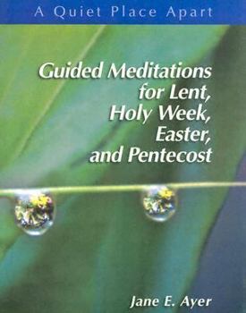 Paperback Guided Meditations for Lent, Holy Week, Easter, and Pentecost: Leader's Guide Book