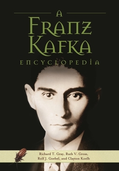 Hardcover A Franz Kafka Encyclopedia Book