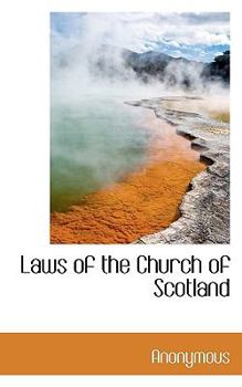 Paperback Laws of the Church of Scotland Book