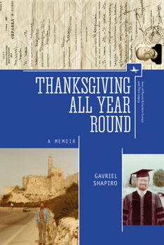Paperback Thanksgiving All Year Round: A Memoir Book