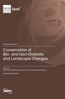 Hardcover Conservation of Bio- and Geo-Diversity and Landscape Changes Book
