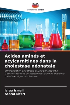 Paperback Acides aminés et acylcarnitines dans la cholestase néonatale [French] Book