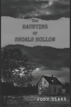 Paperback The Haunting of Shoals Hollow Book