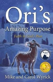 Paperback Ori's Amazing Purpose Book