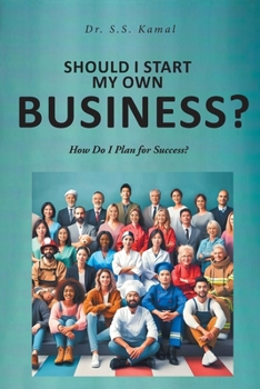 Paperback Should I Start My Own Business?: How Do I Plan for Success? Book