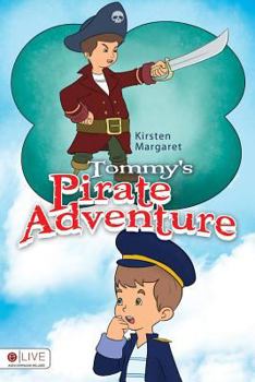 Paperback Tommy's Pirate Adventure Book