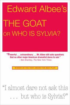 Paperback The Goat, or Who Is Sylvia?: Broadway Edition Book