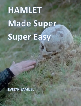 Paperback Hamlet: Made Super Super Easy Book
