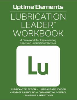 Paperback Bunko Uptime Elements Lubrication Leader Workbook Book