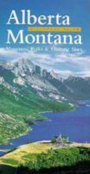 Paperback Alberta-Montana Discovery Guide: Museums, Parks, & Historic Sites Book