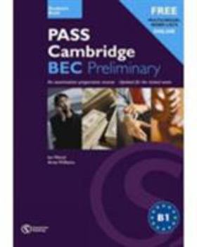 Paperback Pass Cambridge Bec Preliminary Students Book