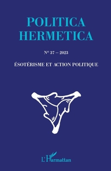 Paperback Esotérisme et action politique [French] Book