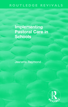 Paperback Implementing Pastoral Care in Schools Book