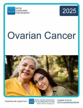 Paperback NCCN Guidelines for Patients® Ovarian Cancer Book