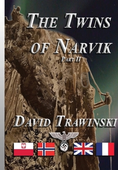 Hardcover The Twins of Narvik Part II (Deluxe Color Hardcopy) Book